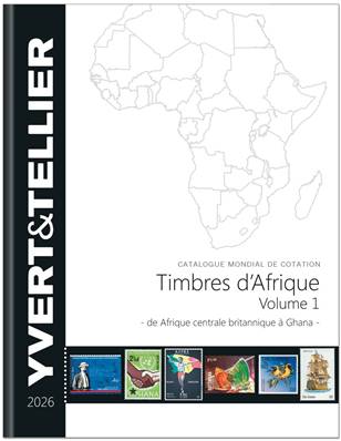 Catalogue de cotation vol 1  Timbres d'Afrique 2026 Yvert & Tellier 138974