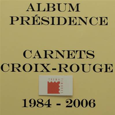 Jeu Presidence carnets croix rouge 1984 à 2006 France Ceres PFCR2