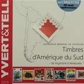 Catalogue de cotation des Timbres d' Amerique du Sud 2019  Yvert & Tellier